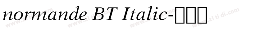 normande BT Italic字体转换